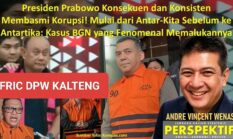 Presiden Prabowo Konsekuen dan Konsisten Membasmi Korupsi! Mulai dari Antar-Kita Sebelum ke Antartika: Kasus BGN yang Fenomenal Memalukannya